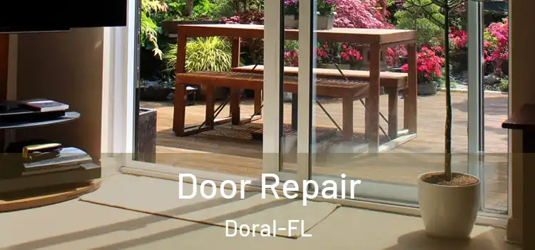  Door Repair Doral-FL