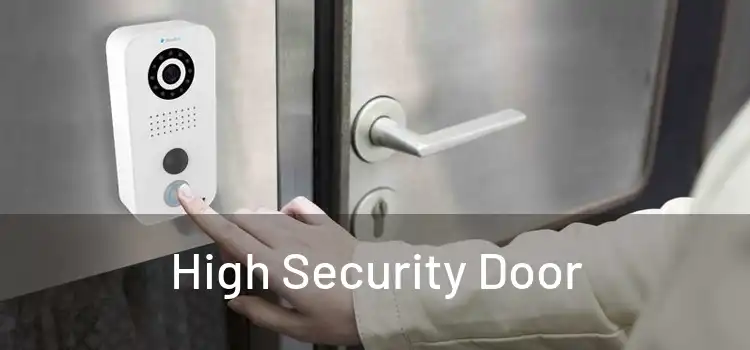 High Security Door